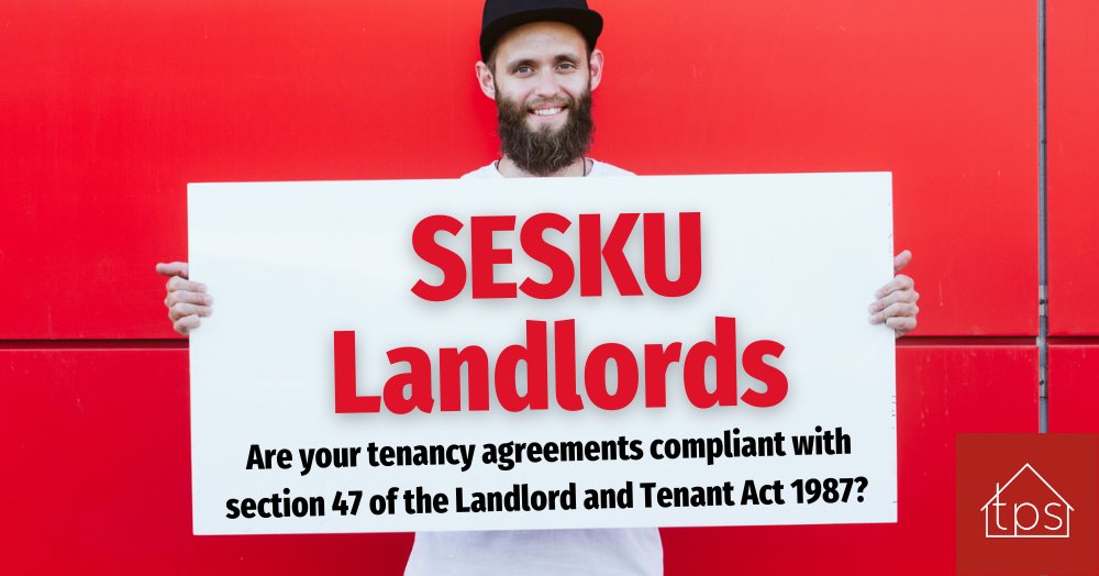 Are your tenancy agreements compliant with section
