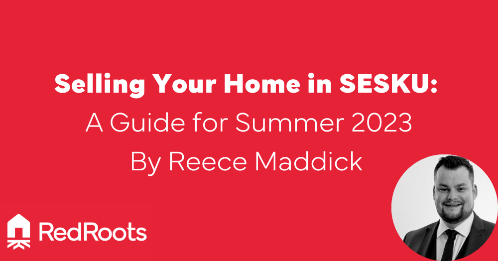 Selling Your Home in SESKU: A Guide for Summer 202