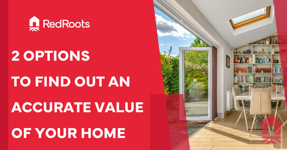 How Do I Get An Accurate Value of My Home? We Have
