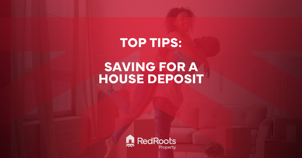Saving for a Mortgage Deposit: Tips for First-Time