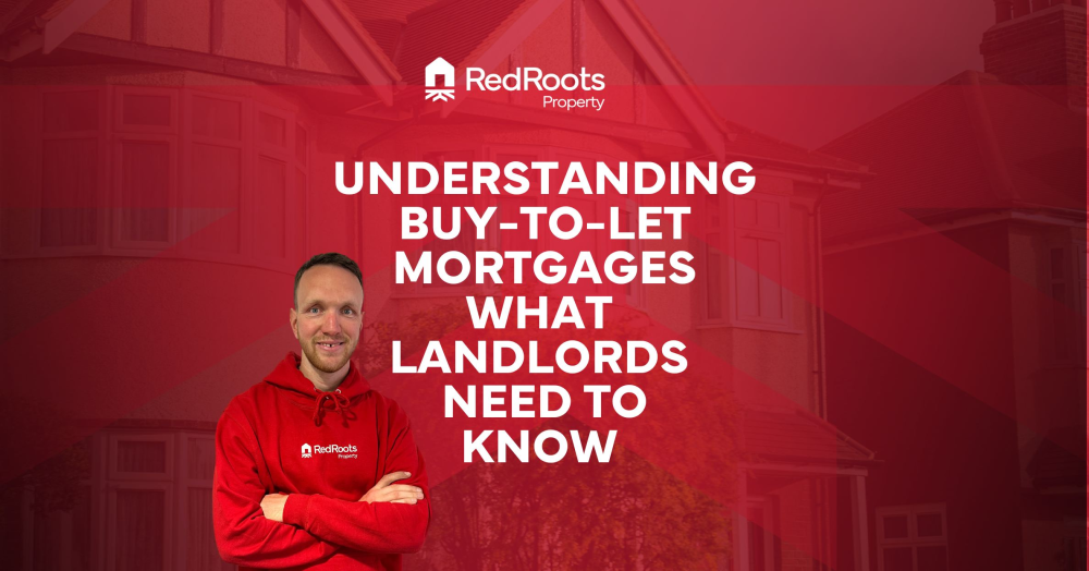 Understanding Buy-to-Let Mortgages | What Landlord