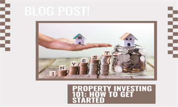 Property Investing 101: How to Get Started