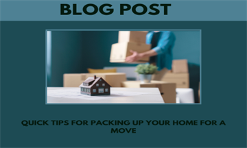 Quick Tips for Packing Up Your Home for a Move