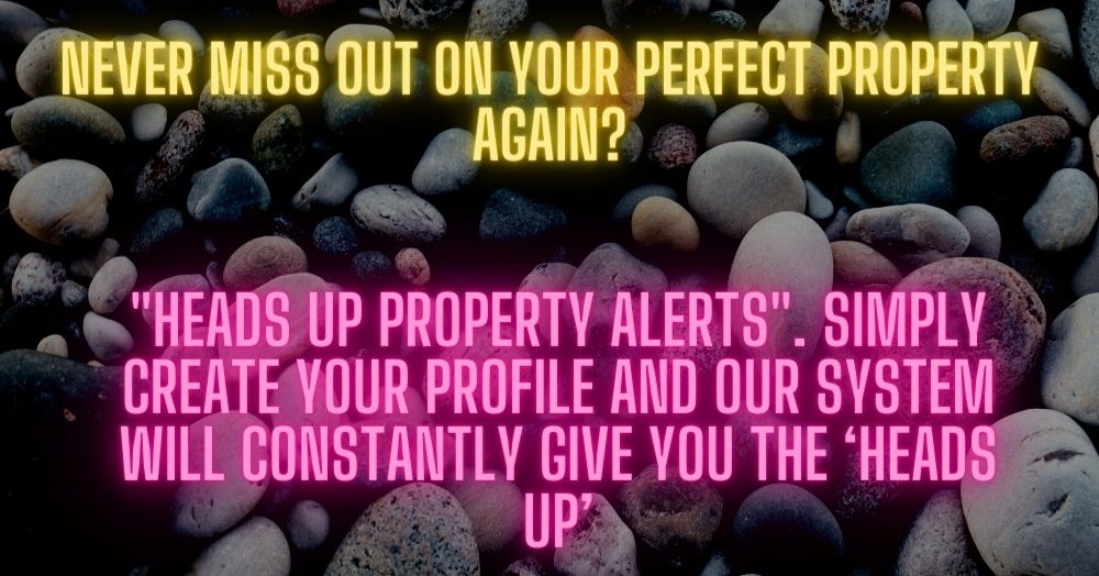 Never Miss Out On Your Perfect Property Again?