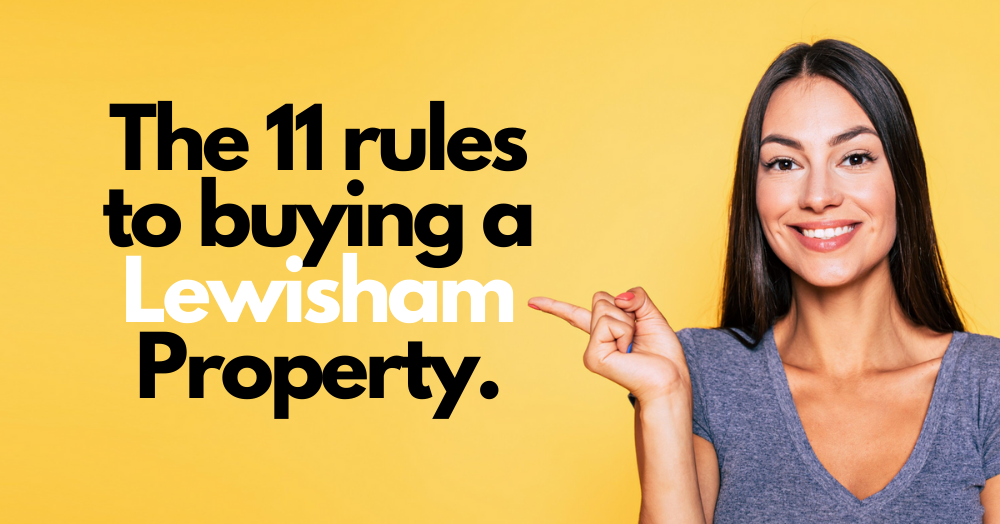 My 11 Rules to Buying a  Lewisham Property