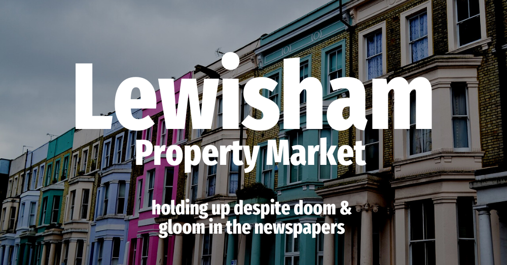 Lewisham Property Market Holding Up Despite Doom a