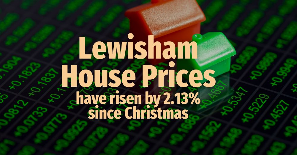 Lewisham House Prices Have Risen by 2.13% Since Ch