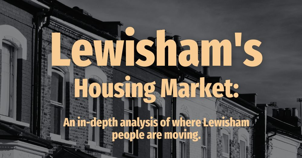 Lewisham's Housing Market:  An in-depth analysis o