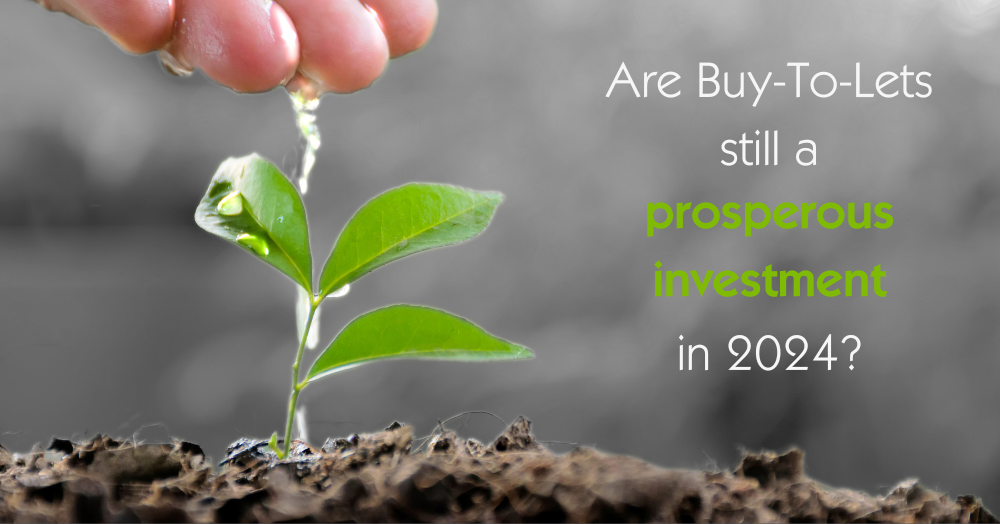 Are Buy-To-Lets still a prosperous investment in 2