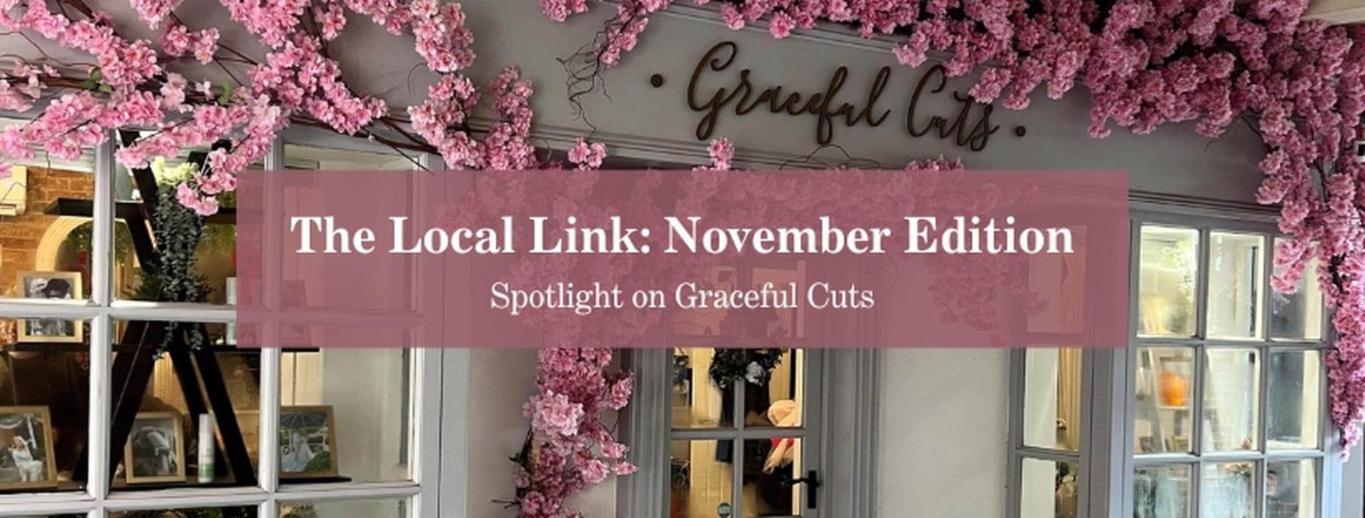 November Edition: Spotlight on Graceful Cuts