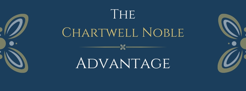 The Chartwell Noble Advantage