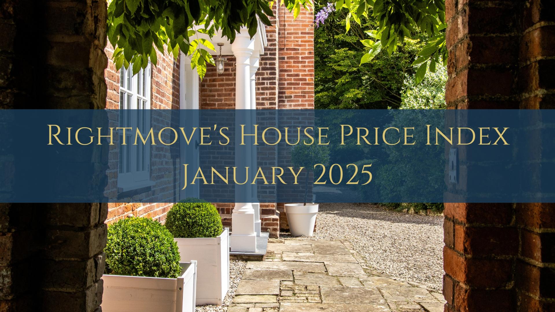 Rightmove's House Price Index January 2025