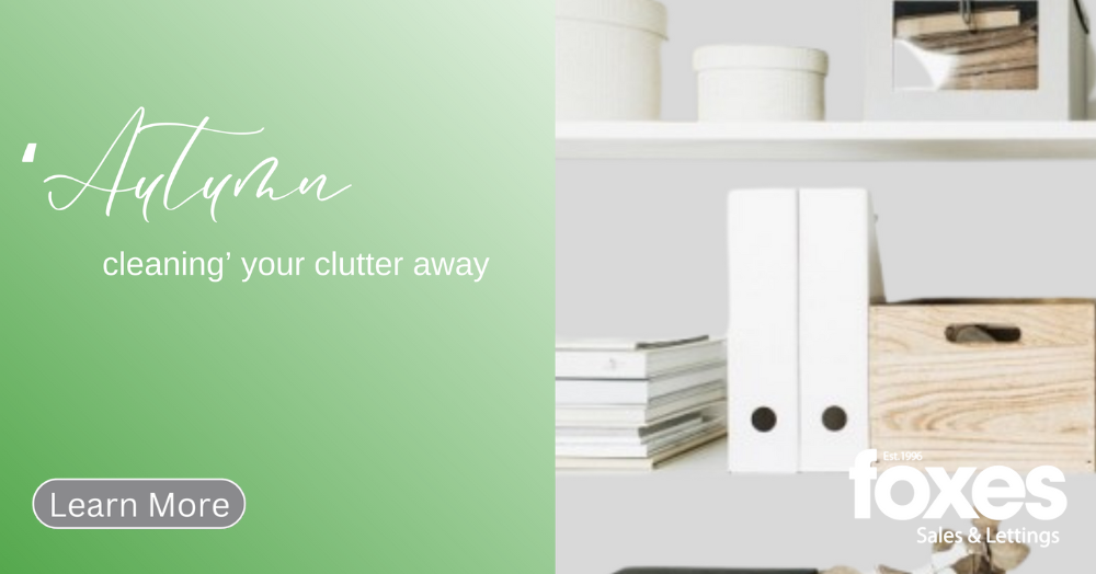 ‘Autumn cleaning’ your clutter away