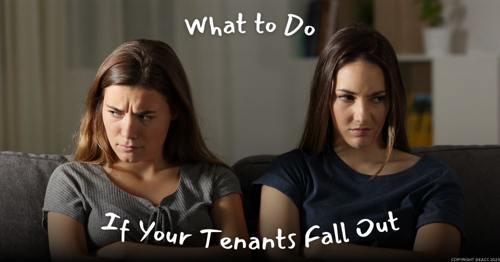 What to Do If Your Tenants Fall Out