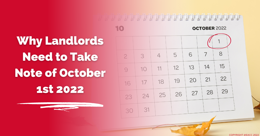 Landlords Need to Take Note of October 1st 2022