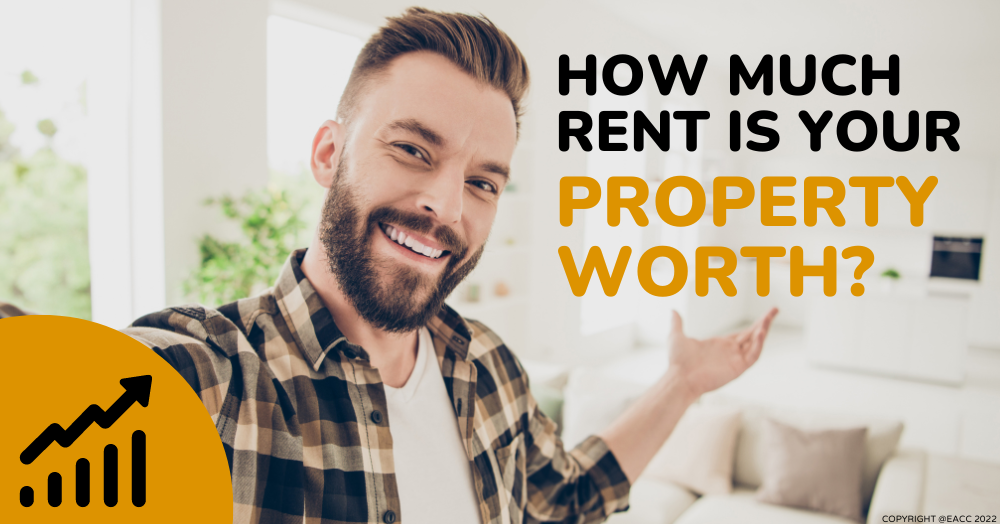 How Much Rent is Your Property Worth?