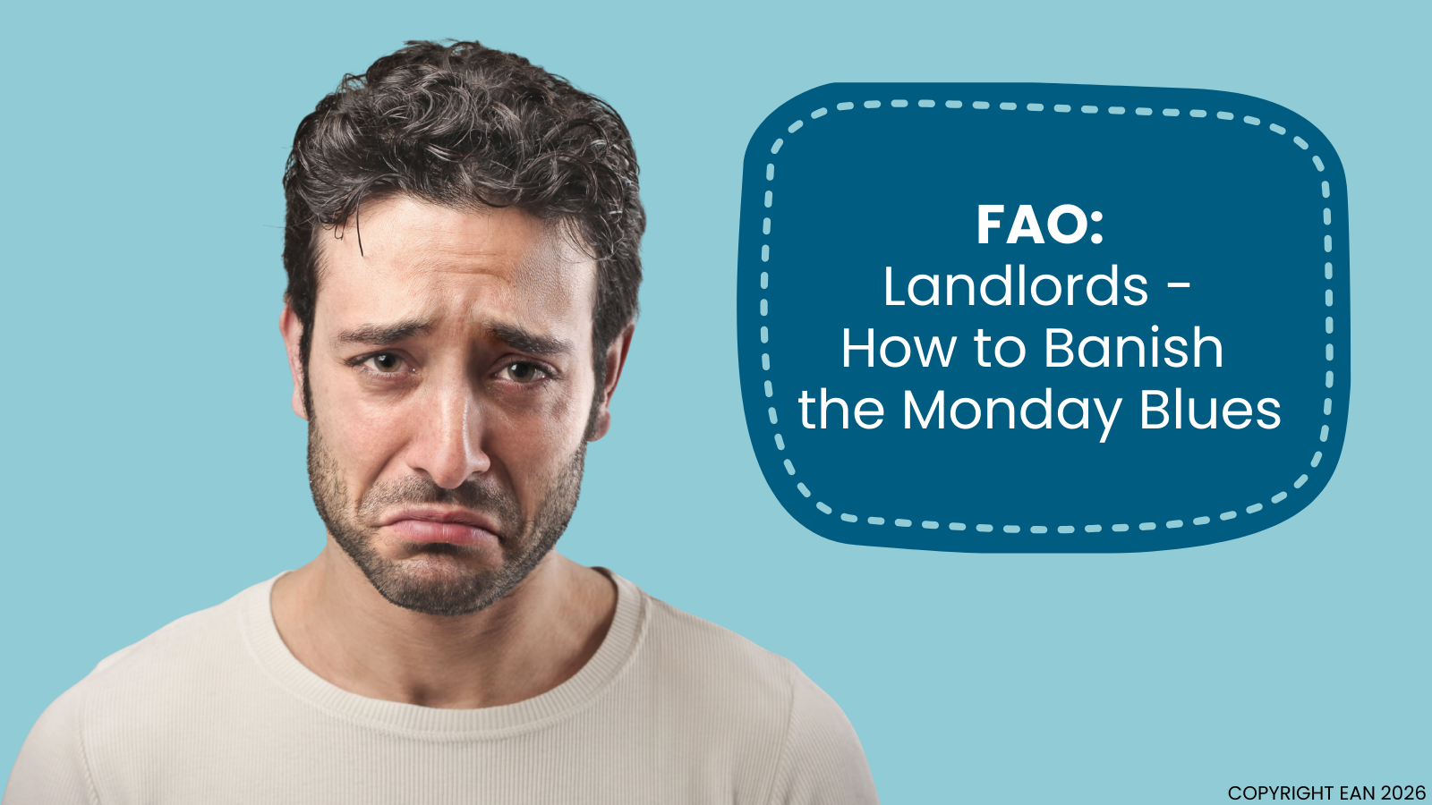 FAO: Landlords – How to Banish the Blue Monday Blues