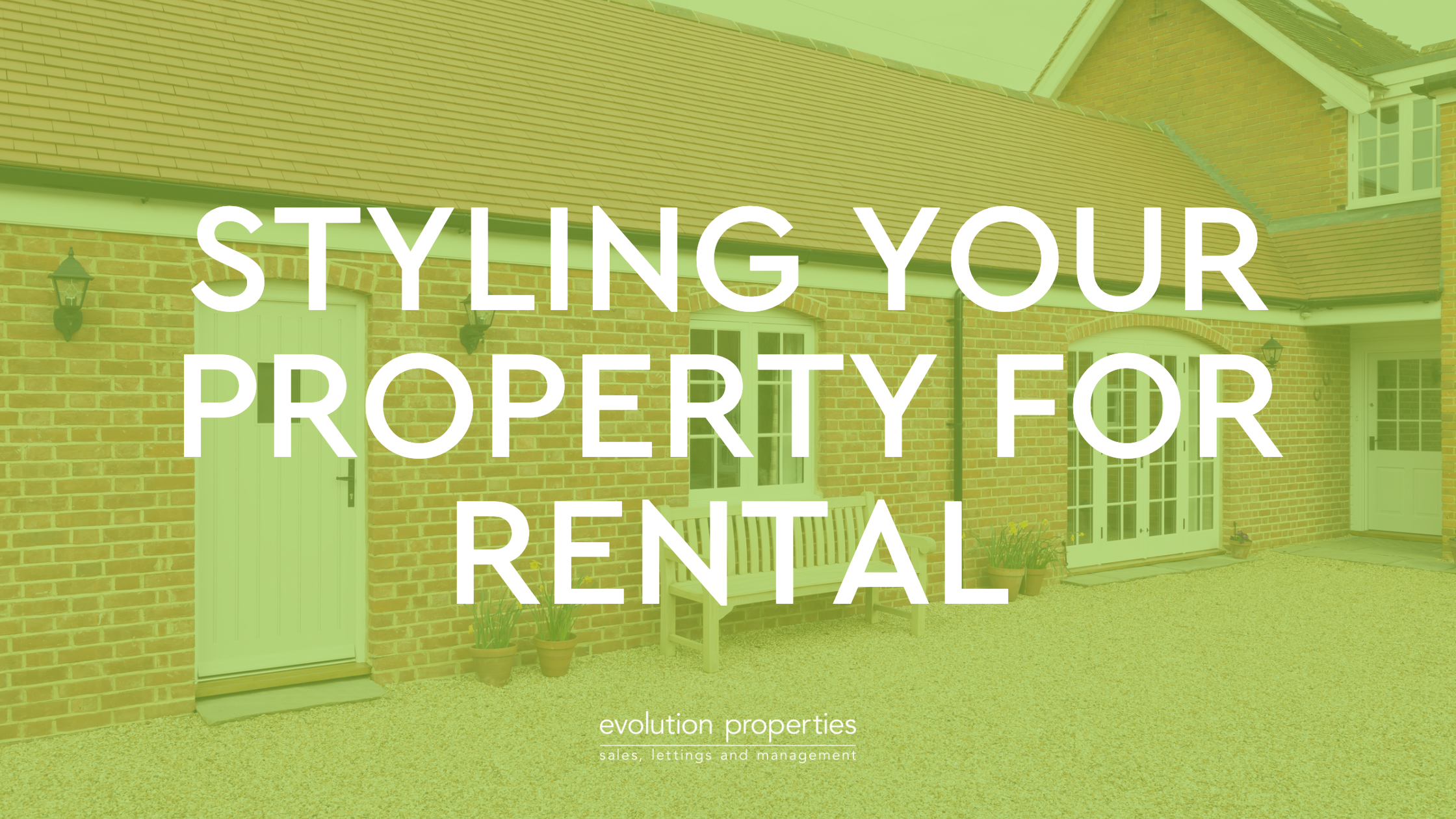 Styling your property for rental