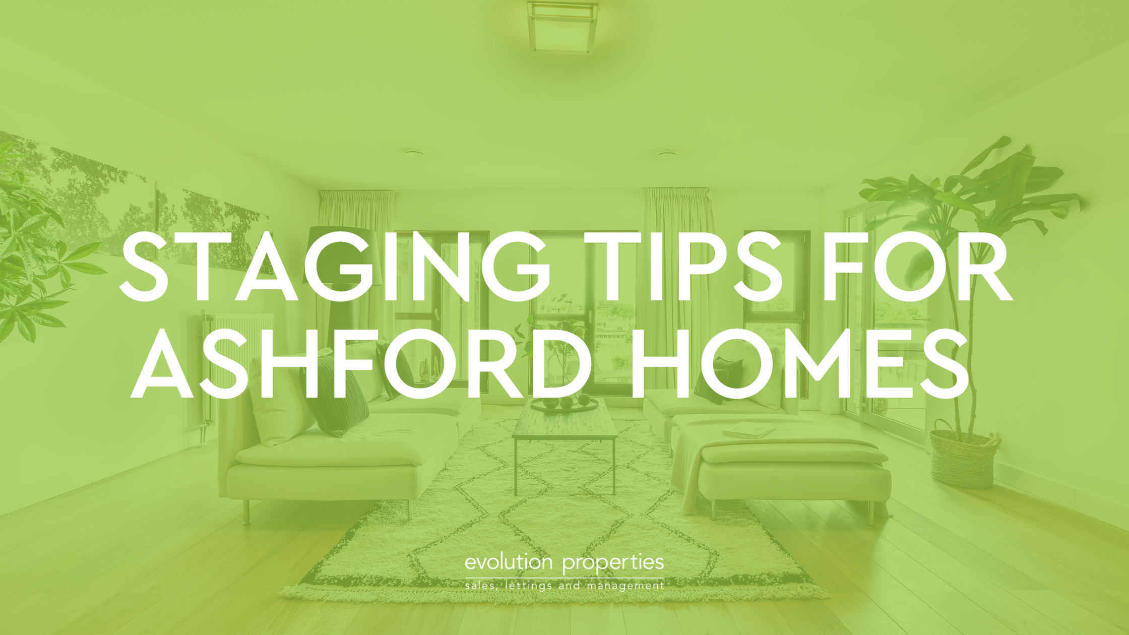 Ashford staging tips for selling homes 