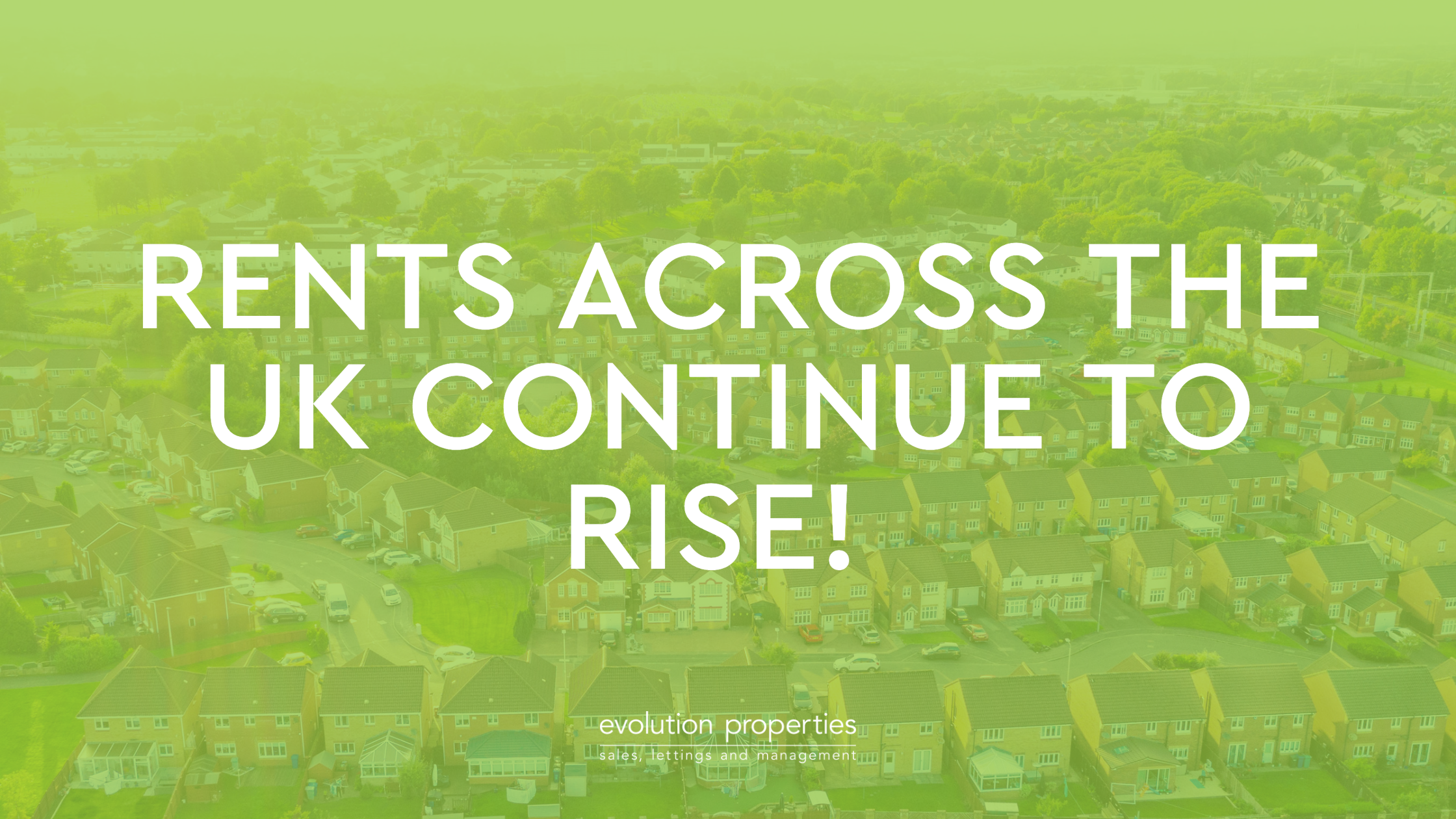 Rents across the UK continue to rise!