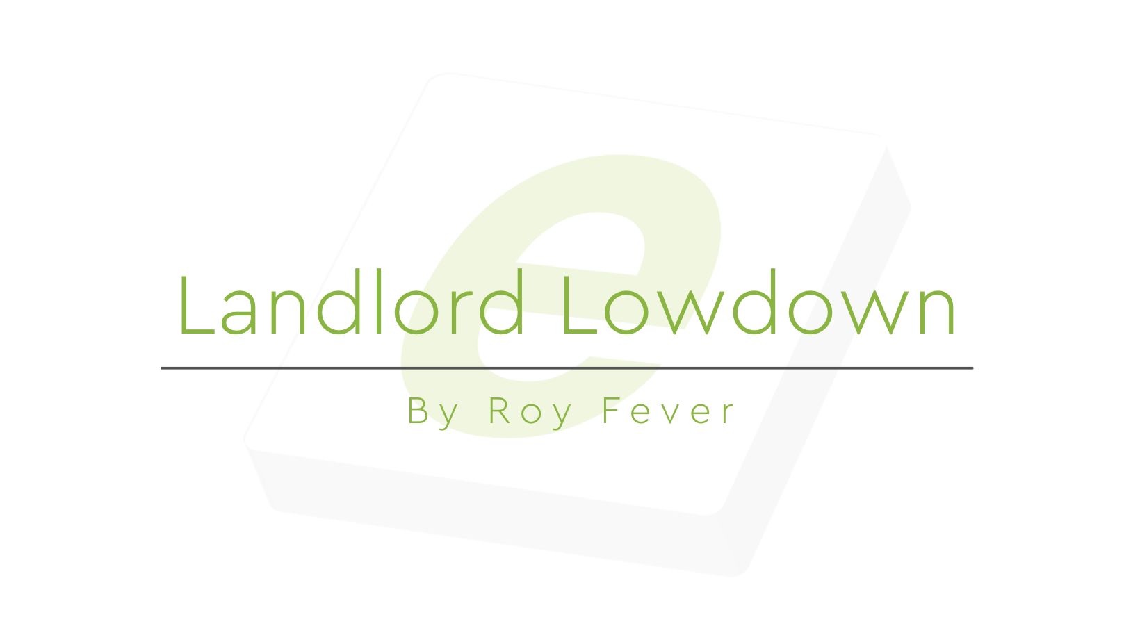 Landlord Lowdown - Making Tax Gains
