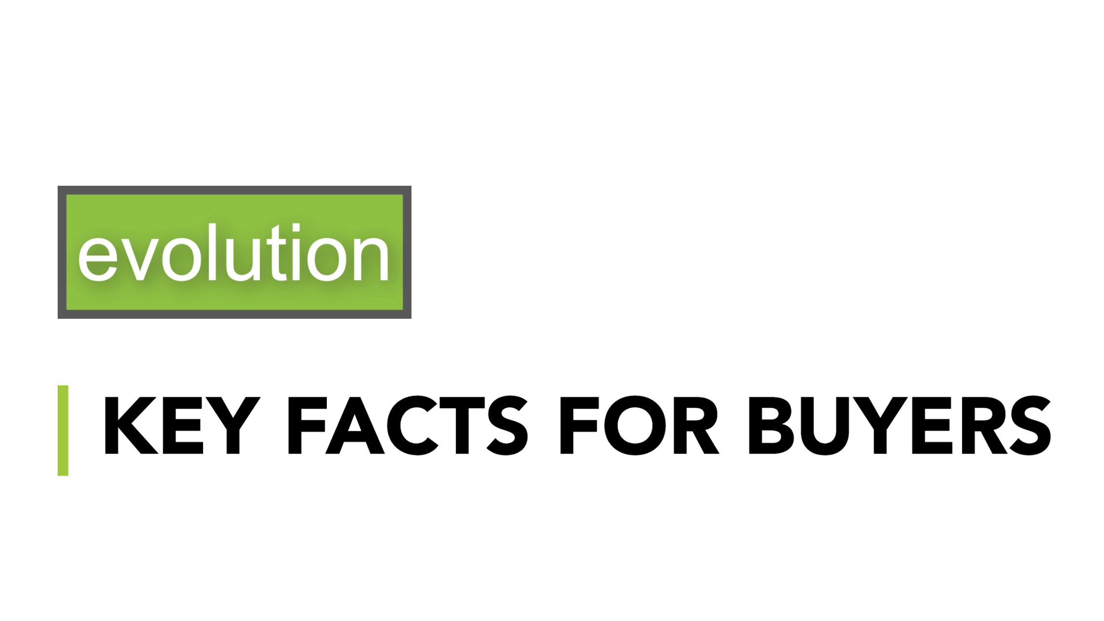 Key facts for buyers' rep...
