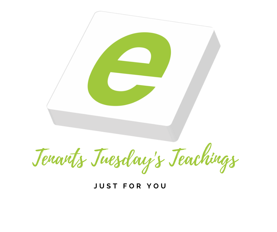 Tenants Tuesday's Teachings