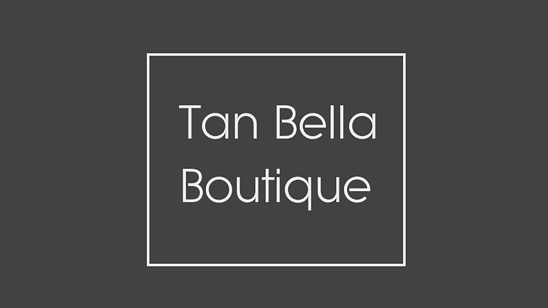 Tan Bella Boutique in Stourbridge